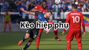 kèo hiệp phụ là gì